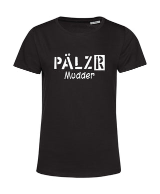 Women | T-shirt | PÄLZR Mudder | black | Logo white 