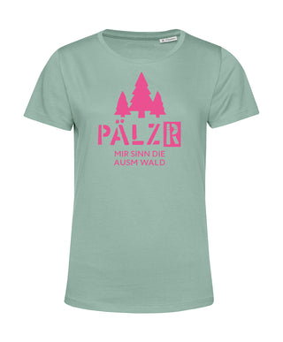 Frauen | T-Shirt | Mir sinn die ausm Wald | sage | Logo Neon Pink