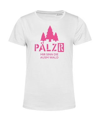 Frauen | T-Shirt | Mir sinn die ausm Wald | weiss | Logo Neon Pink