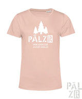 Rosa frauen t-shirt mit weißem waldmotiv und text pälz mir sind die ausm wald in verschiedenen farben