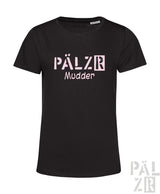 Schwarzes frauen t-shirt mit pinkem pälzr mudder print kurzarm und verschiedene farben erhältlich