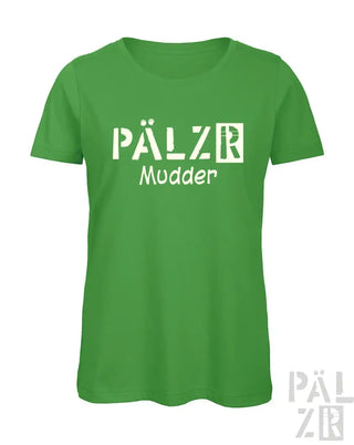 Grünes T-Shirt mit ’pälzr mudder’-Design und Logo.