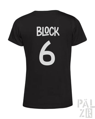 Schwarzes T-Shirt mit weißem Text- und Zahlen-Design, das „Block 6“ auf der Rückseite zeigt.
