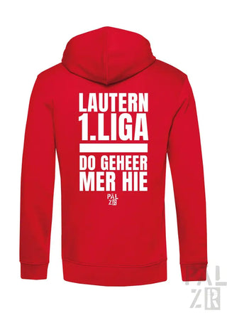 Rotes Hoodie mit weißem Text und Design, das „Lautern 1. Liga“ und „do geheer mer hie.“ zeigt.
