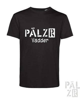 Schwarzes T-Shirt mit weißem ’pälzr vadder’ Textdesign, aus Baumwolle.