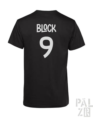 Schwarzes T-Shirt mit weißem Text- und Zahlen-Design, das „Block 9“ auf dem Rücken zeigt.