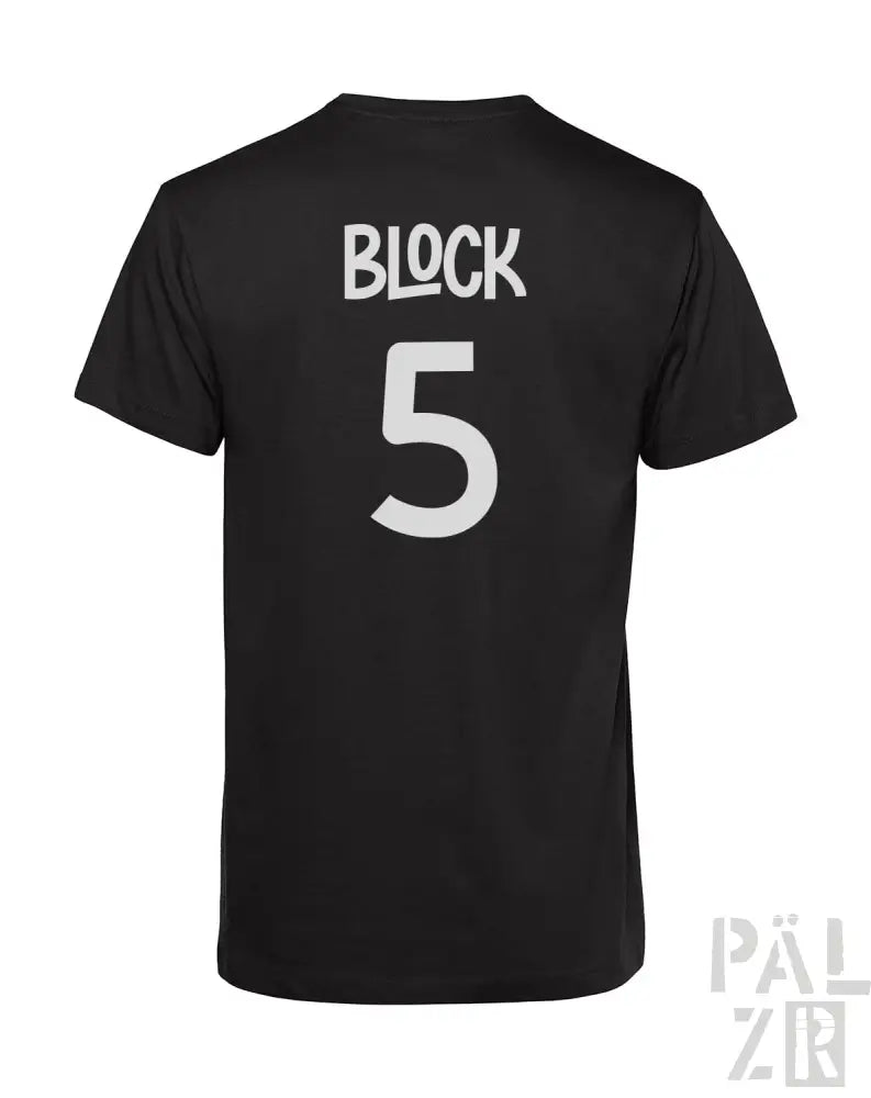 Schwarzes T-Shirt mit weißem Text- und Zahlen-Design, mit „Block 5“ auf dem Rücken.