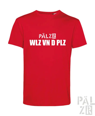 Rotes T-Shirt mit weißem Text ’pälzr wlz vn d plz’ und Logo auf dem Ärmel.